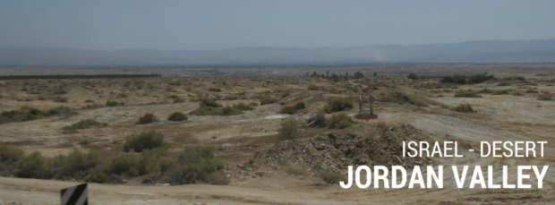 Israel landscapes - Jordan Valley